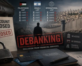 إغلاق الحسابات.. معركة بنوك فلسطين بين القوائم السوداء وضغوط النظام المالي العالمي
