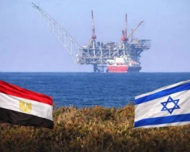 بـ 55 مليار دولار.. مصر تصبح أكبر مشترٍ للغاز الإسرائيلي